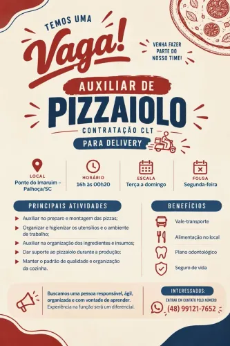 VAGA AUXILIAR PIZZAIOLO - DELIVERY