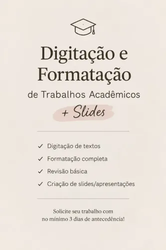 Digitação e Formatação de Trabalhos Acadêmicos + Slides