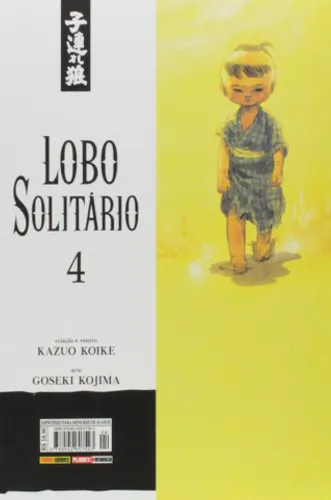 Lobo Solitario Volume 4 - Hq Nova e Lacrada!