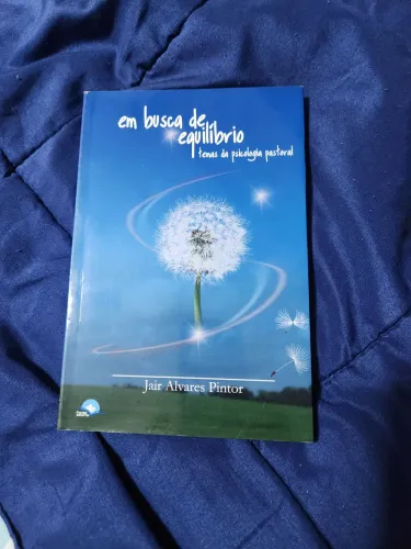 Livro Em Busca de Equilíbrio - Temas da Psicologia Pastoral