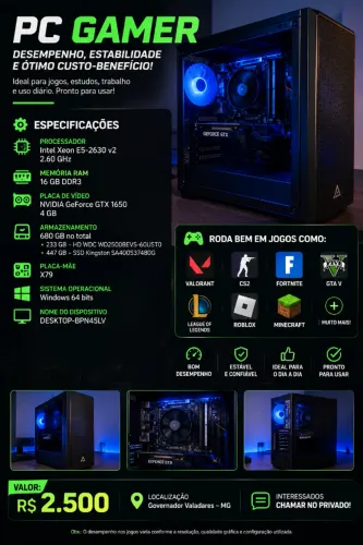 ? PC GAMER - GTX 1650 4GB + XEON + 16GB RAM