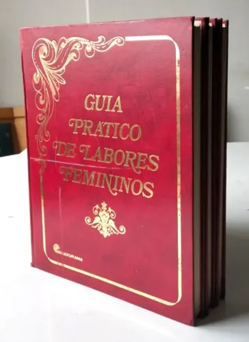 Livros Antigos - Coleção Guia Prático de Labores Femininos (Completa - 3 Volumes) - 1973