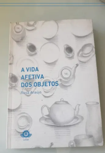 Livro: A Vida Afetiva dos Objetos