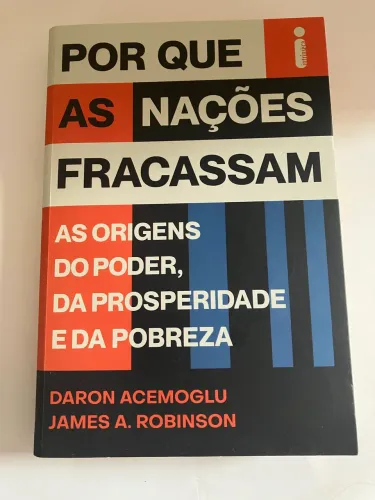 Livro Porque as Nações Fracassam - Daron Acemoglu & James Robinson 