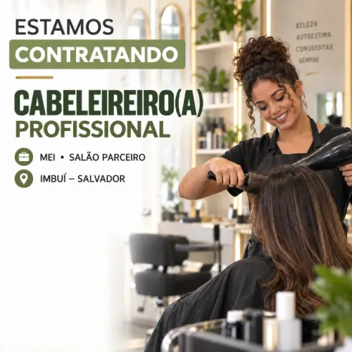 Cabeleireiro Profissional - MEI - VAGA IMBUÍ