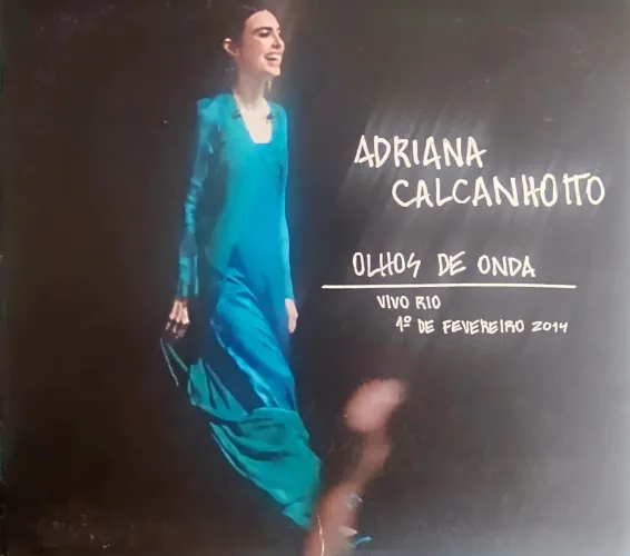 CD Adriana Calcanhoto - Olhos de Onda gravado Vivo Rio 2014 - 20 sucessos Novo Raro