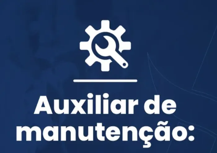 Auxiliar de manutenção