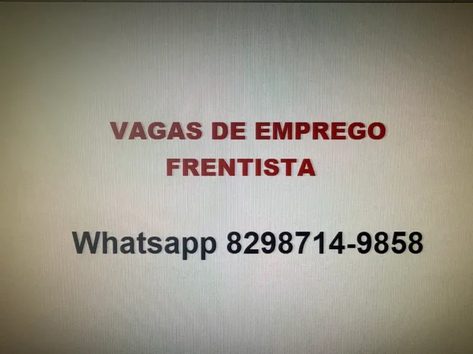 VAGAS DE EMPREGO PARA FRENTISTA