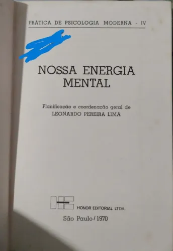 livro da coleção Prática de Psicologia Moderna, Volume IV, "Nossa Energia Mental"