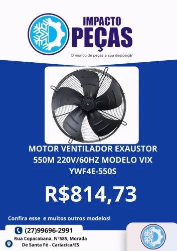 Motor ventilador exaustor 550M 220V