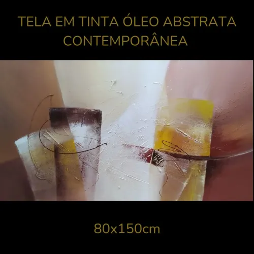 Quadro Abstrato Moderno - Arte Original em Tela 80x150cm