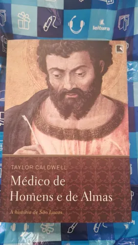 Livro Médico de Homens e de Alma, a história de São Lucas