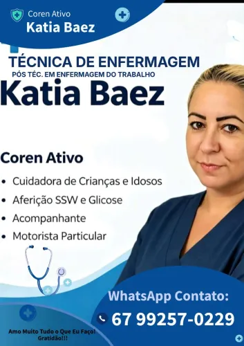 Técnica de Enfermagem, Baby Sitter, Cuidadora de Idosos, Feridos e Acamados.