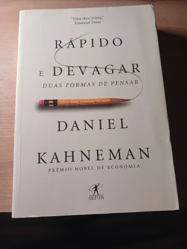 Rápido e Devagar - Daniel Kahneman