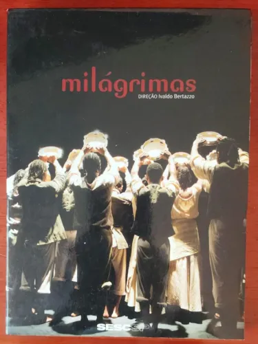 Dvd (2 Discos): Milágrimas - Projeto Dança Comunidade/ Sesc