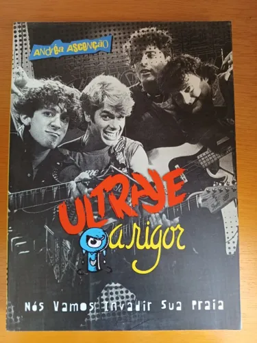 Livro Ultraje a Rigor - Nós Vamos Invadir sua Praia