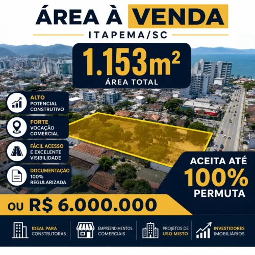 ÁREA À VENDA EM ITAPEMA/SC | 1.153m² | ACEITA 100% EM PERMUTA NO PROJETO