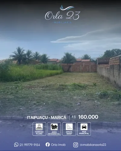 ITAIPUAÇU, ORLA 23 IMOBILIÁRIA VENDE! EXCELENTE TERRENO PLANO COM 480m2 EM MARICÁ.