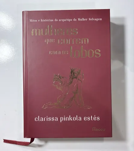 Livro Mulheres que Correm com os Lobos
