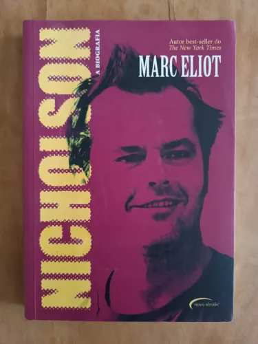 Nicholson Biografia Jack Nicholson Marc Elliot Livro