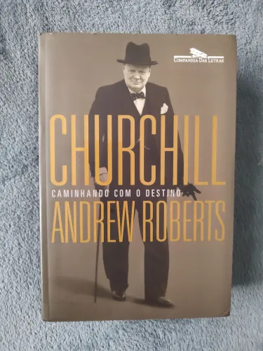 Livro Churchill: Caminhando com o Destino de Andrew Roberts. Novo, nunca usado