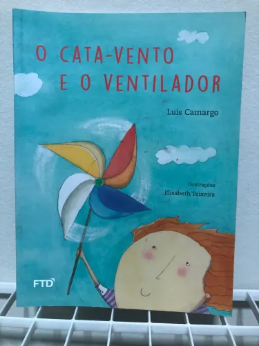 Livro:O cata- vento  e o ventilador 
