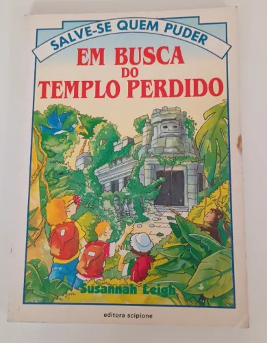 Livro - Em Busca do Templo Perdido (Coleção: Salve-se Quem Puder)