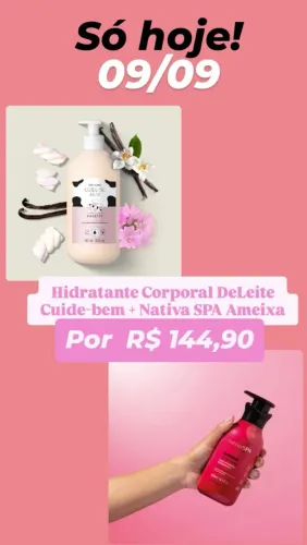 Hidratante Corporal Deleite Cuide-se bem 400ml + Nativa SPA 400ml