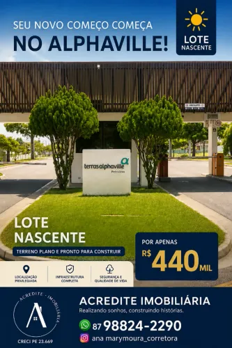 LOTE NASCENTE NO ALPHAVILLE POR APENAS R$ 440 MIL