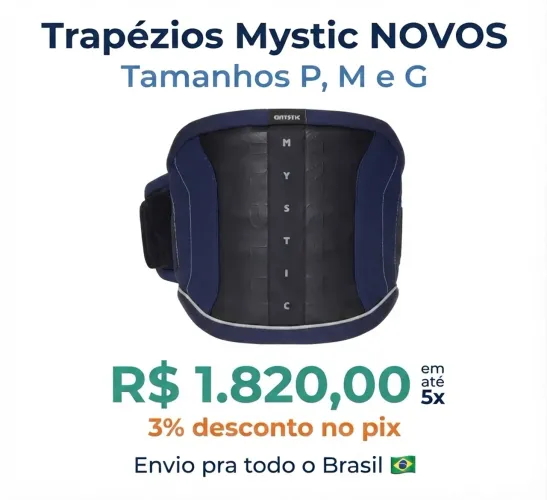 Trapézios Mystic NOVOS Tamanhos P, M e G