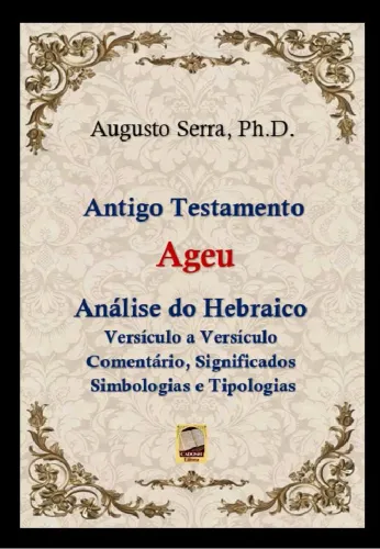 Ageu - análise do hebraico versículo a versículo com comentários, significados, etc