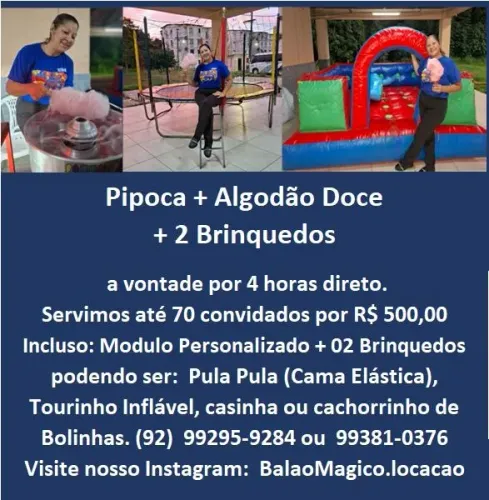 Pipoca e Algodão Doce + Pula Pula e Inflável 