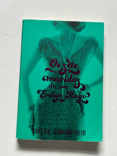 Livro Os Sete Maridos de Evelyn Hugo