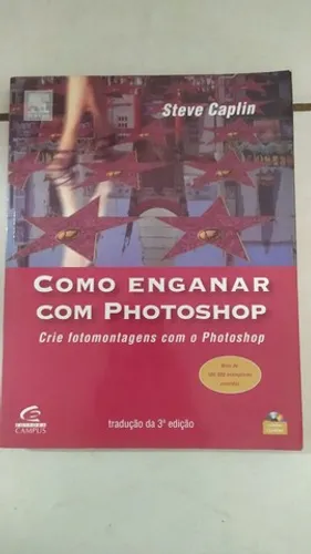Livro como enganar com o Photoshop 