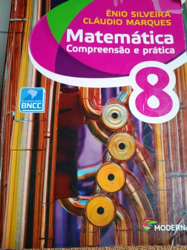 Matemática Compreensão e Prática 8° ano + Caderno de atividades