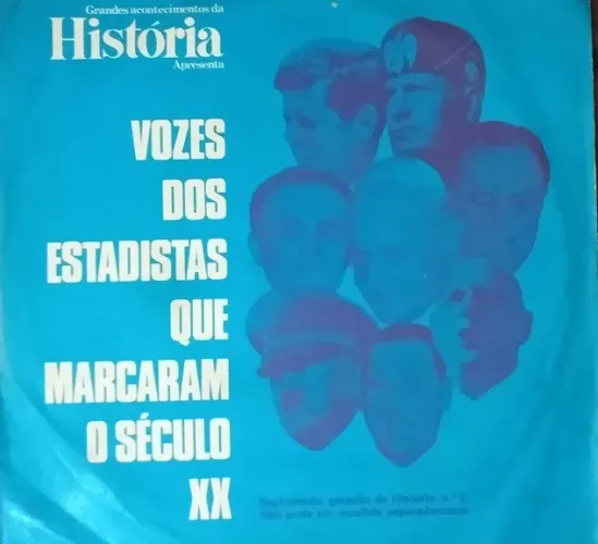 Disco de 1973 "Vozes dos Estadistas que Marcaram o Século XX" - É vintage