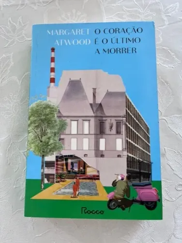 Livro O coração é o último a morrer - Rocco (ISBN: *2033)