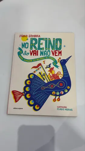 Livro infantil ?No reino do vai não vem?