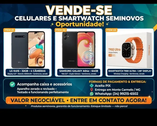 Vendo 2 celulares e um SmartWatch