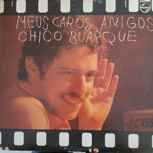 LP Vinil Chico Buarque Meus Caros Amigos VG+ Com Encarte MPB Clássico