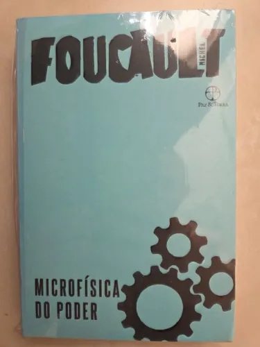 Livro Microfísica do Poder - Foucault