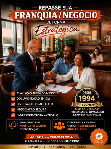 ? REPASSE SUA FRANQUIA / NEGÓCIO DE FORMA ESTRATÉGICA ?