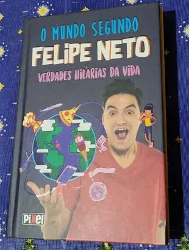O mundo segundo Felipe Neto