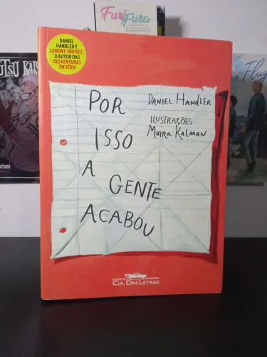 Por Isso a Gente Acabou - Daniel Handler