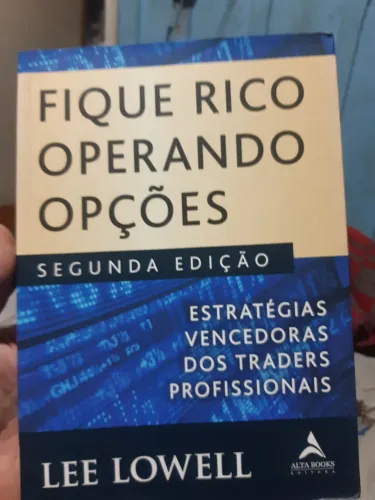 Fique Rico Operando Opções - Segunda Edição
