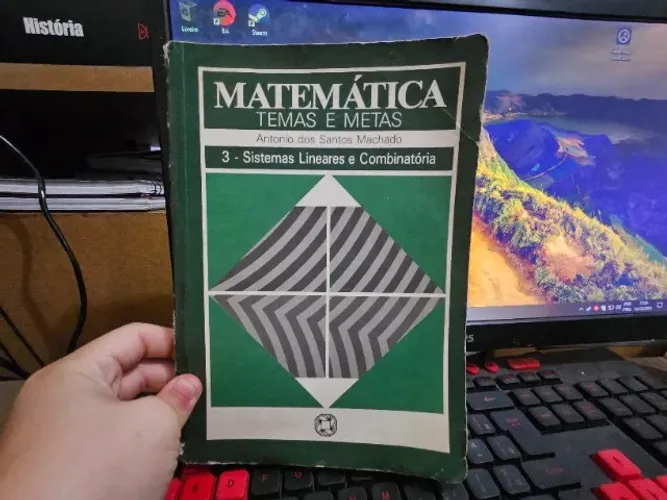 Matemática Temas e Metas 3 Sistemas Lineares e Combinatória