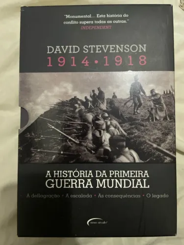 A História da Primeira Guerra Mundial