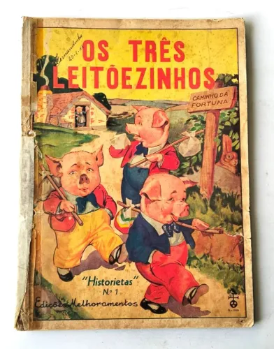 Livro Raro Infantil - Os Três Leitõezinhos (Com Avarias) - 1944