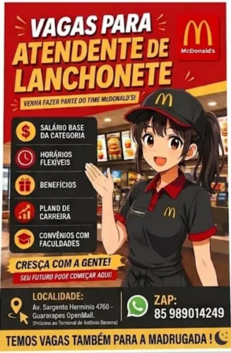 Vaga de atendente MC Donalds, horário variados/madrugada.