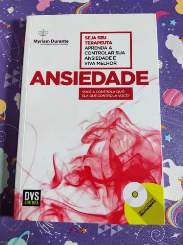 Seja Seu Terapeuta - Ansiedade - Incluí CD